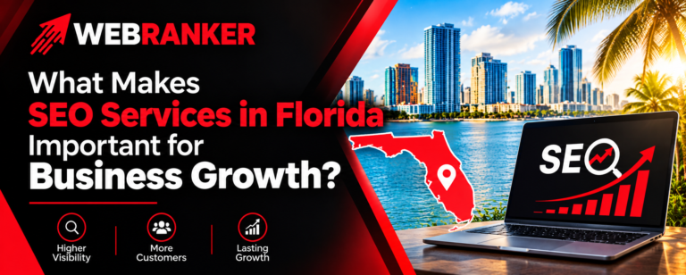 What Makes SEO Services in Florida Important for Business Growth?