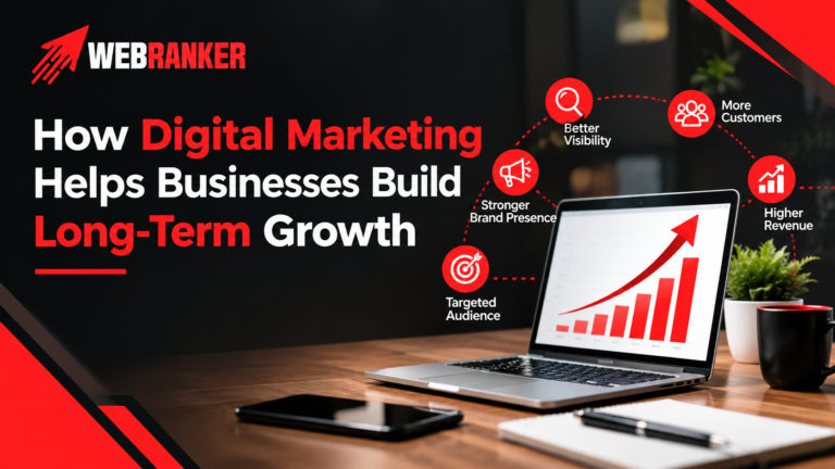 Hero banner with WebRanker logo and bold headline: 'How Digital Marketing Helps Businesses Build Long-Term Growth' alongside a laptop showing a rising chart and connected red icons representing growth metrics.